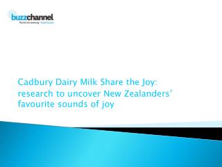 Cadbury Dairy Milk Share the Joy: research to uncover New Zealanders’ favourite sounds of joy