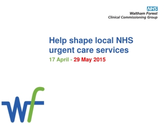 Help shape local NHS urgent care services