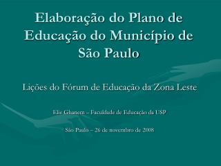 Elaboração do Plano de Educação do Município de São Paulo