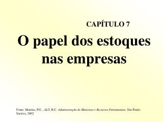 O papel dos estoques nas empresas