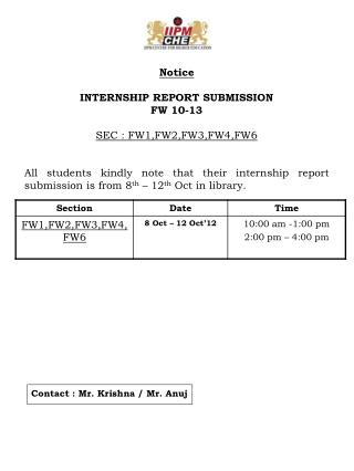 Notice INTERNSHIP REPORT SUBMISSION FW 10-13 SEC : FW1,FW2,FW3,FW4,FW6