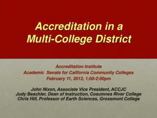 Accreditation in a Multi-College District