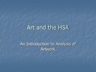 Art and the HSA