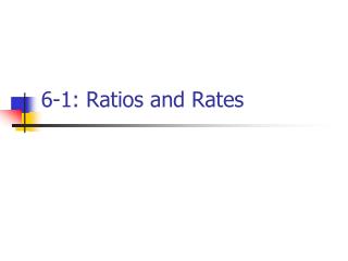 6-1: Ratios and Rates