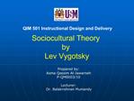 Sociocultural Theory by Lev Vygotsky