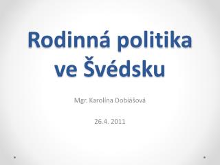 Rodinná politika ve Švédsku