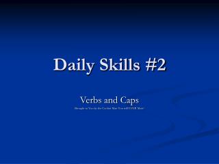 Daily Skills #2