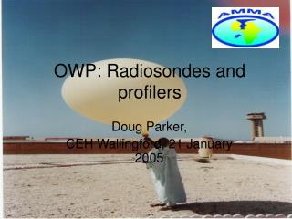 OWP: Radiosondes and profilers