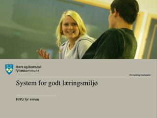 System for godt læringsmiljø