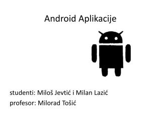 Android Aplikacije