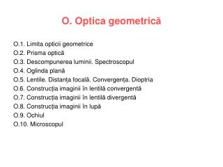 O. Optica geometric ă