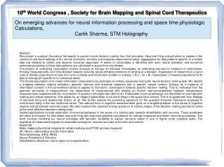 10 th World Congress , Society for Brain Mapping and Spinal Cord Therapeutics