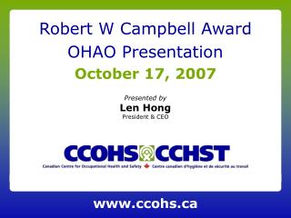 Robert W Campbell Award