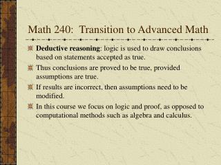 Math 240: Transition to Advanced Math