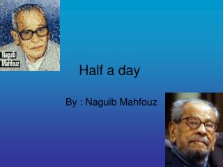 Half a day
