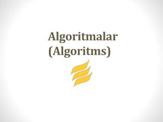 Algoritmalar (Algoritms)