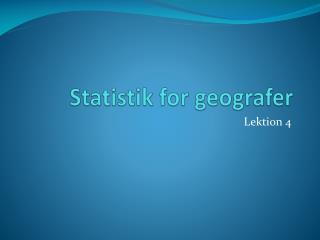 Statistik for geografer