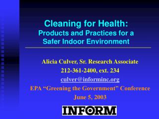 Cleaning for Health: Products and Practices for a Safer Indoor Environment