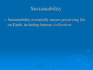 Sustainability