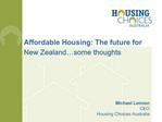 Affordable Housing: The future for New Zealand some thoughts