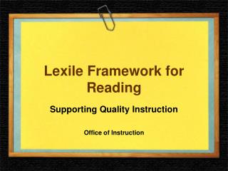 Lexile Framework for Reading