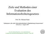 Ziele und Methoden einer Evaluation des Informationsfreiheitsgesetzes