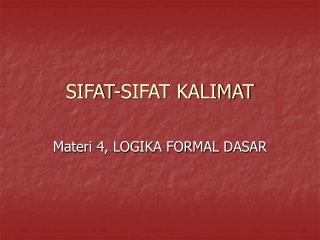 SIFAT-SIFAT KALIMAT