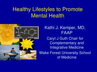 Healthy Lifestyles to Promote Mental Health