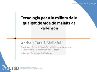 Tecnologia per a la millora de la qualitat de vida de malalts de Parkinson