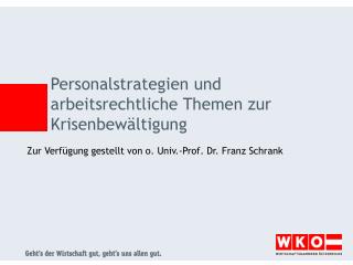 Personalstrategien und arbeitsrechtliche Themen zur Krisenbewältigung