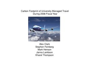 Carbon Footprint of University-Managed Travel During 2008 Fiscal Year