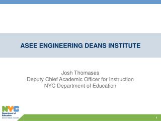 ASEE ENGINEERING DEANS INSTITUTE