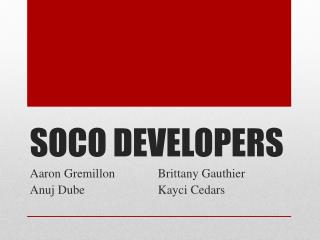 SOCO DEVELOPERS