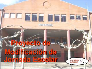 Proyecto de Modificación de Jornada Escolar