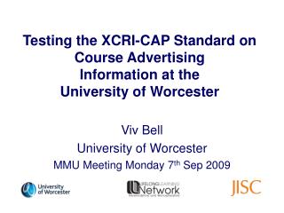 Testing the XCRI-CAP Standard on Course Advertising Information at the University of Worcester