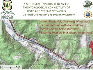 Alison Pechenick, University of Vermont in collaboration with Donna Rizzo,