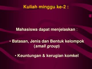 Kuliah minggu ke-2 :