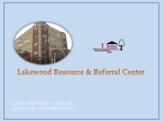 212 SECOND STREET, SUITE 204 LAKEWOOD, NEW JERSEY 08701