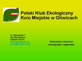 Polski Klub Ekologiczny Koło Miejskie w Gliwicach