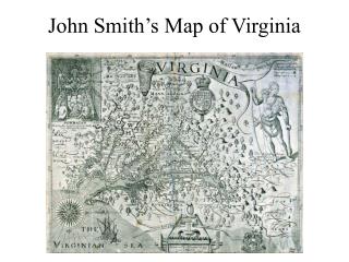 John Smith’s Map of Virginia