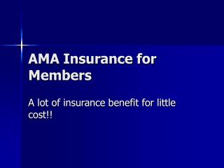 AMA Insurance for Members