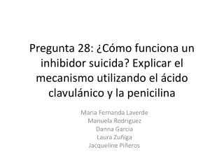 Maria Fernanda Laverde Manuela Rodriguez Danna Garcia Laura Zuñiga Jacqueline Piñeros