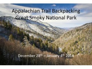 Appalachian Trail Backpacking Great Smoky National Park