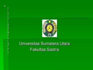 Universitas Sumatera Utara Fakultas Sastra