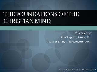 The Foundations of the Christian Mind_Session 2