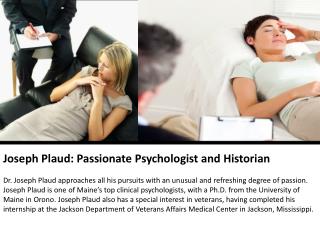 Joseph Plaud: Passionate Psychologist and Historian