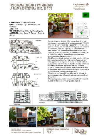 CATEGORIA: Vivienda colectiva OBRA: 23 deptos 1 y 2 dormitorios, con cocheras AÑO: 1976