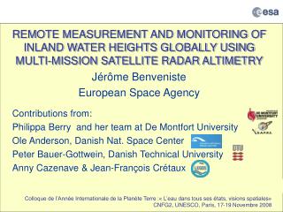 J érôme Benveniste European Space Agency