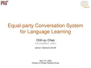 Equal-party Conversation System for Language Learning