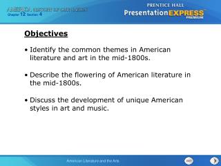 Identify the common themes in American literature and art in the mid-1800s.